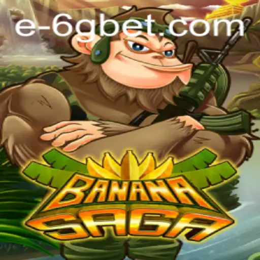 Exploring BananaSaga: A Thrilling Adventure with 6gbet