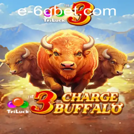 Unveiling the Excitement of 3ChargeBuffalo with the Power of 6gbet