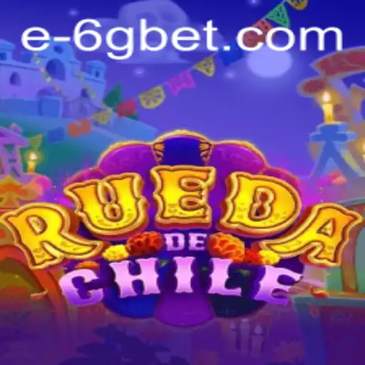 RuedaDeChile: Exploring the Thrilling World of 6gbet's Latest Gaming Sensation